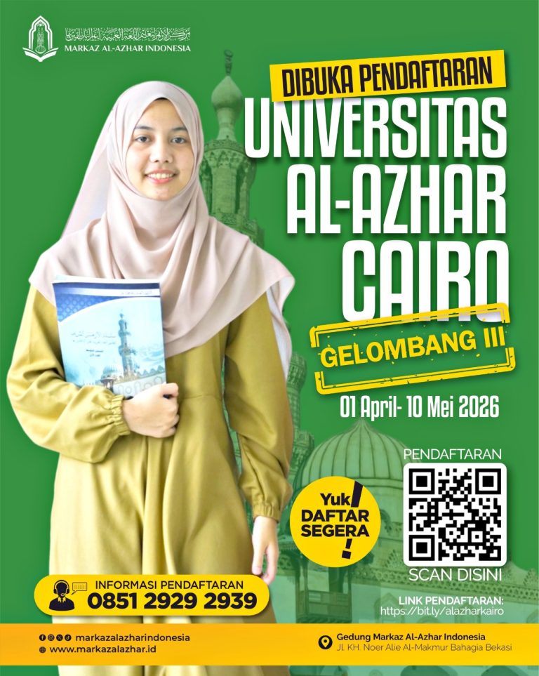 Pembukaan Pendaftaran Ujian Masuk Universitas Al-Azhar Mesir Tahun 2026